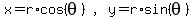 matrix%281%2C3%2Cx=r%2Acos%28theta%29%2C+%22%2C%22%2Cy=r%2Asin%28theta%29%29