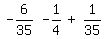 matrix%281%2C4%2C+-+6%2F35%2C+-+1%2F4%2C+%22%2B%22%2C+1%2F35%29