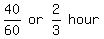matrix%281%2C4%2C+40%2F60%2C+or%2C+2%2F3%2C+hour%29