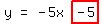 matrix%281%2C4%2C+y%2C+%22=%22%2C+-+5x%2C+highlight%28-+5%29%29