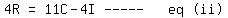 matrix%281%2C6%2C+4R%2C+%22=%22%2C+11C+-+4I%2C+%22-----%22%2C+eq%2C+%22%28ii%29%22%29