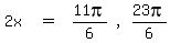 matrix%281%2C7%2C2x%2C%22%22%2C%22%22=%22%22%2C%22%22%2C11pi%2F6%2C%22%2C%22%2C23pi%2F6%29