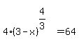 matrix%282%2C1%2C%22%22%2C+4%283+-+x%29%5E%284%2F3%29+=+64%29