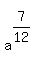 matrix%282%2C1%2C%22%22%2Ca%5E%287%2F12%29%29