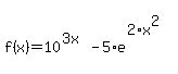 matrix%282%2C1%2C%22%22%2Cf%28x%29=10%5E%283x%29-5%2Ae%5E%282%2Ax%5E2%29%29