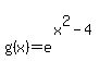 matrix%282%2C1%2C%22%22%2Cg%28x%29=e%5E%28x%5E2-4%29%29