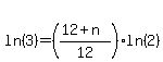matrix%282%2C1%2C%22%22%2Cln%283%29=%28%2812%2Bn%29%2F12%29ln%282%29%29