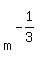 matrix%282%2C1%2C%22%22%2Cm%5E%28-1%2F3%29%29
