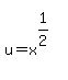 matrix%282%2C1%2C%22%22%2Cu=x%5E%281%2F2%29%29