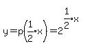 matrix%282%2C1%2C%22%22%2Cy=p%28expr%281%2F2%29x%29=2%5E%28expr%281%2F2%29x%29%29