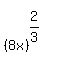 matrix%282%2C1%2C+%22+%22%2C+%288x%29%5E%282%2F3%29%29