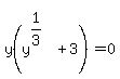 matrix%282%2C1%2C+%22+%22%2C+y%28y%5E%281%2F3%29+%2B+3%29+=+0%29