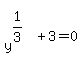 matrix%282%2C1%2C+%22+%22%2C+y%5E%281%2F3%29%29+%2B+3+=+0