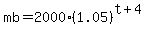 mb+=+2000%281.05%29%5E%28t%2B4%29