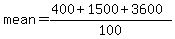 mean=%28400%2B1500%2B3600%29%2F100