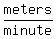 meters%2Fminute