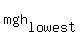 mgh%5Blowest%5D