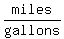 miles%2Fgallons