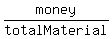 money%2FtotalMaterial
