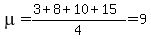 mu=%283%2B8%2B10%2B15%29%2F4=9