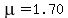 mu=1.70