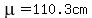 mu=110.3cm
