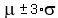 mu+%2B-+3%2Asigma