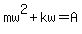 mw%5E2%2Bkw=A