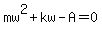 mw%5E2%2Bkw-A=0