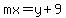 mx=y%2B9