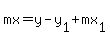 mx=y-y%5B1%5D%2Bmx%5B1%5D