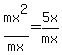 mx%5E2%2Fmx=5x%2Fmx