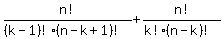 n%21%2F%28%28k-1%29%21%28n-k%2B1%29%21%29%2Bn%21%2F%28k%21%28n-k%29%21%29