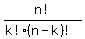 n%21%2F%28k%21%2A%28n-k%29%21%29