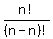 n%21%2F%28n-n%29%21%29