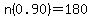 n%280.90%29=180