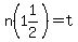 n%281%261%2F2%29=t