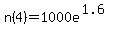 n%284%29+=+1000e%5E%281.6%29