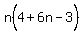 n%284%5E%22%22%2B6n-3%29