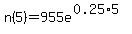 n%285%29=955e%5E%280.25%2A5%29