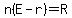 n%28E+-+r%29+=+R