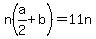 n%28a%2F2%2Bb%29=11n