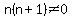 n%28n%2B1%29%3C%3E0