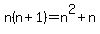 n%28n%2B1%29=n%5E2%2Bn