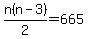 n%28n+-+3%29%2F+2=665