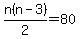n%28n+-+3%29+%2F+2+=+80