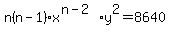 n%28n-1%29x%5E%28n-2%29%2Ay%5E2=8640