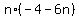 n%2A%28-4-6n%29
