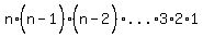 n%2A%28n%5E%22%22-1%29%2A%28n%5E%22%22-2%29%2A%22...%22%2A3%2A2%2A1