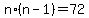 n%2A%28n-1%29=72